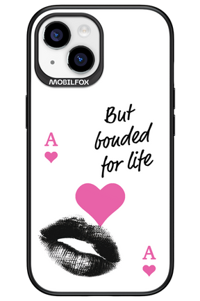 Bonded for Life - Apple iPhone 15