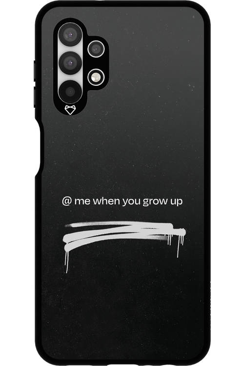 Me when.. - Samsung Galaxy A13 4G