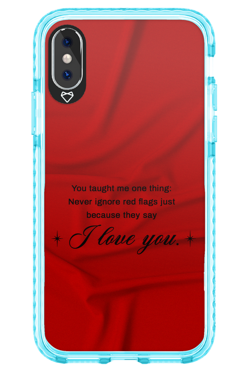 Never Ignore 2.0 - Apple iPhone XS
