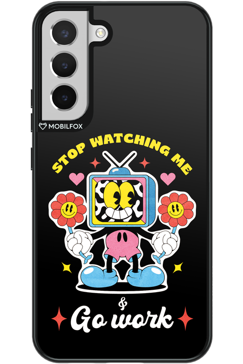 stop watching me 2.0 - Samsung Galaxy S22+