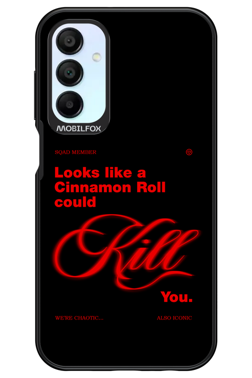 Cinnamon Killer - Samsung Galaxy A15