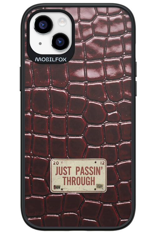 Just passin through 2.0 - Apple iPhone 14 Plus