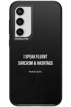 Sarcasm 2.0 - Samsung Galaxy S23 FE