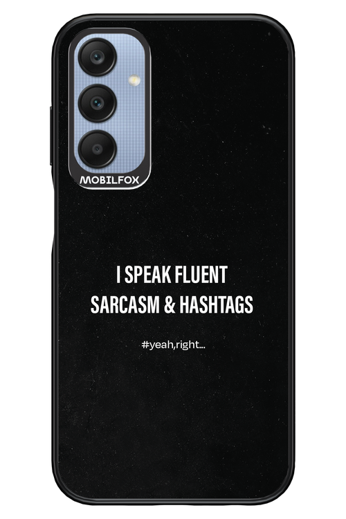 Sarcasm 2.0 - Samsung A25