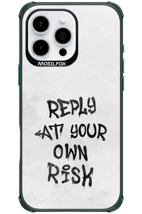 At Your Own Risk 2.0 - Apple iPhone 16 Pro Max