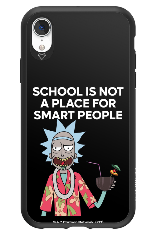 School is not for smart people - Apple iPhone XR