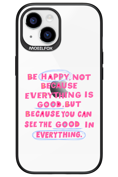 Be Happy 2.0 - Apple iPhone 15