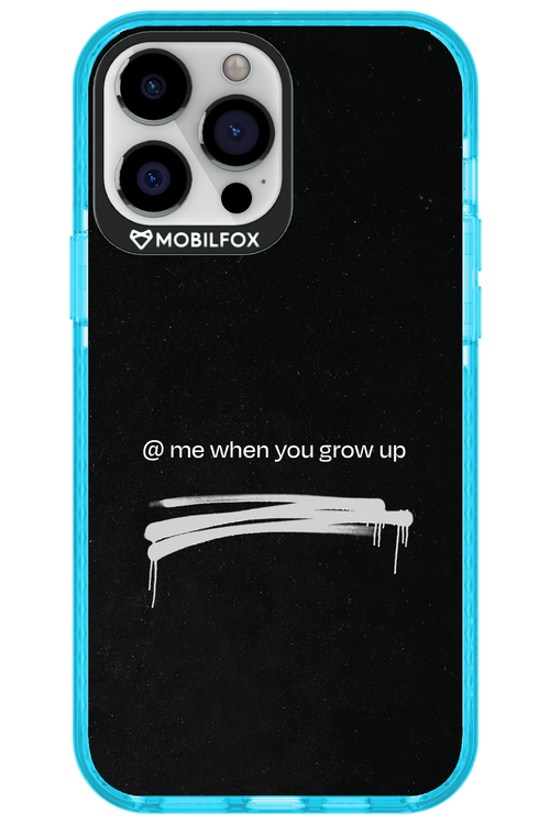Me when.. 2.0 - Apple iPhone 13 Pro Max