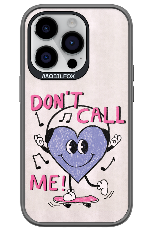 Don't Call Me! - Apple iPhone 14 Pro