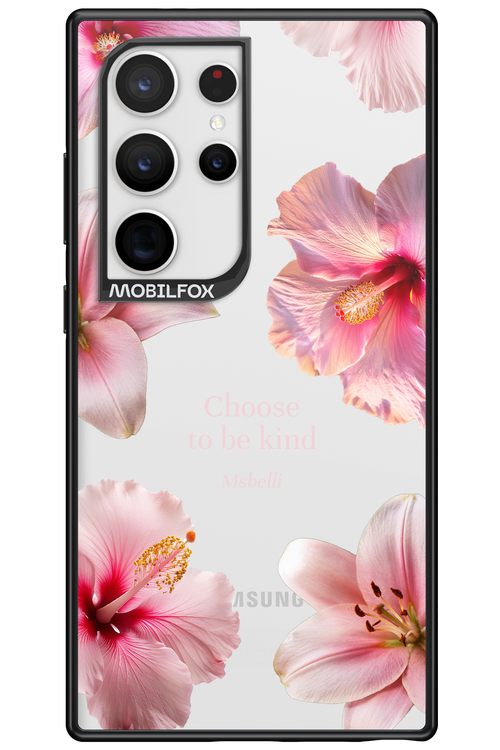 Be Kind - Samsung Galaxy S24 Ultra