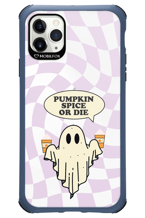 Pumpkin Spice or Die - Apple iPhone 11 Pro Max