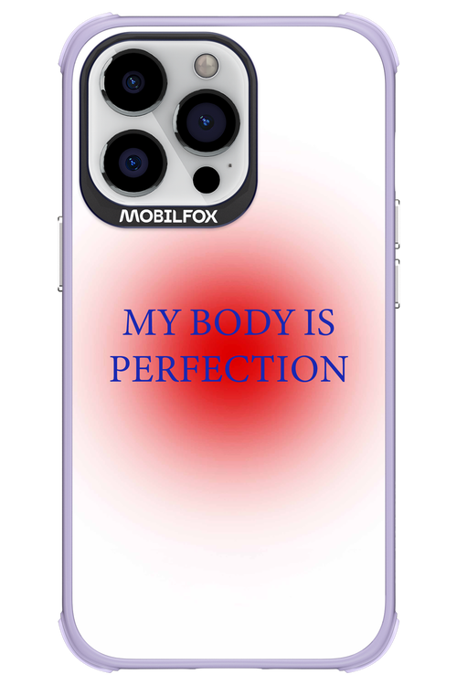 My body is perfection - Apple iPhone 13 Pro