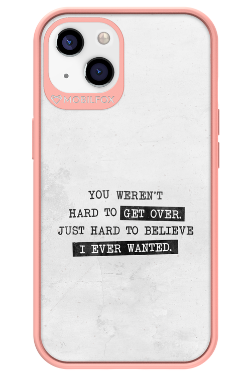 Hard to Believe 2.0 - Apple iPhone 13
