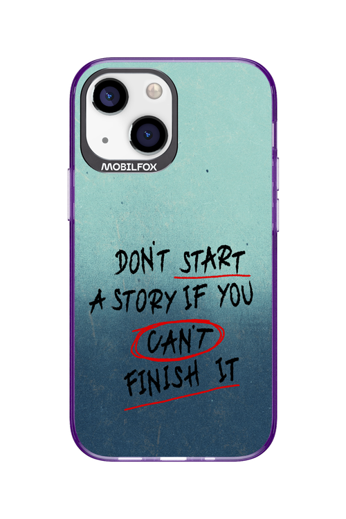 Don't Start 2.0 - Apple iPhone 13 Mini