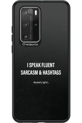 Sarcasm - Huawei P40 Pro