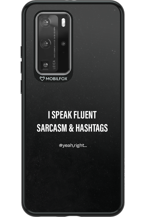 Sarcasm - Huawei P40 Pro