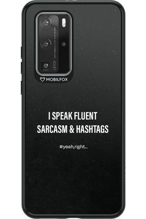 Sarcasm - Huawei P40 Pro