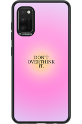Don't Overthink It - Samsung Galaxy A41