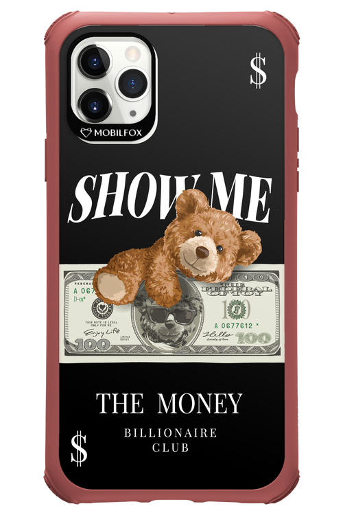 Show Me The Money - Apple iPhone 11 Pro Max