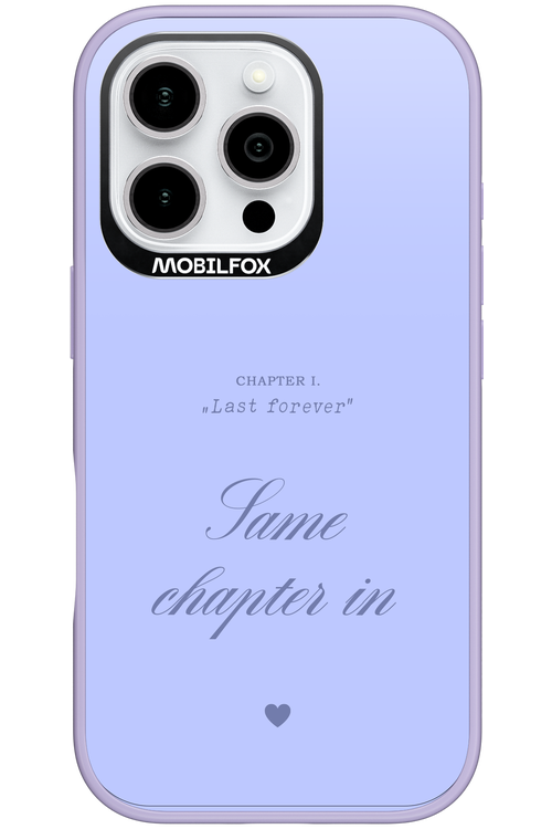 Chapter Last Forever 2.0 - Apple iPhone 16 Pro