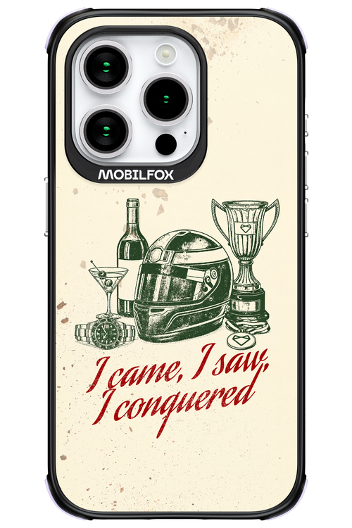 I CAME, I SAW, I CONQUERED 2.0 - Apple iPhone 15 Pro