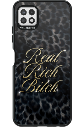 Real Rich Bitch 2.0 - Samsung Galaxy A22 5G