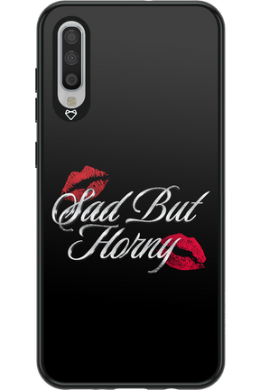 Sad But Horny 2.0 - Samsung Galaxy A70