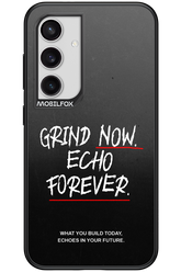 Grind Now - Samsung Galaxy S24