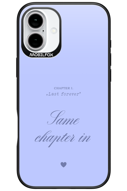 Chapter Last Forever 2.0 - Apple iPhone 16 Plus