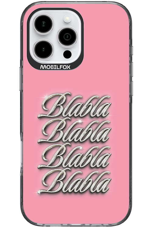 Blabla Blabla 2.0 - Apple iPhone 16 Pro Max