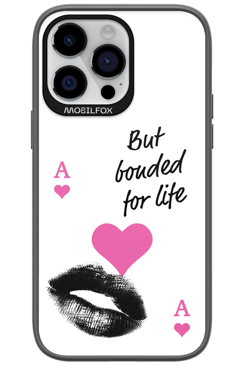 Bonded for Life - Apple iPhone 14 Pro Max