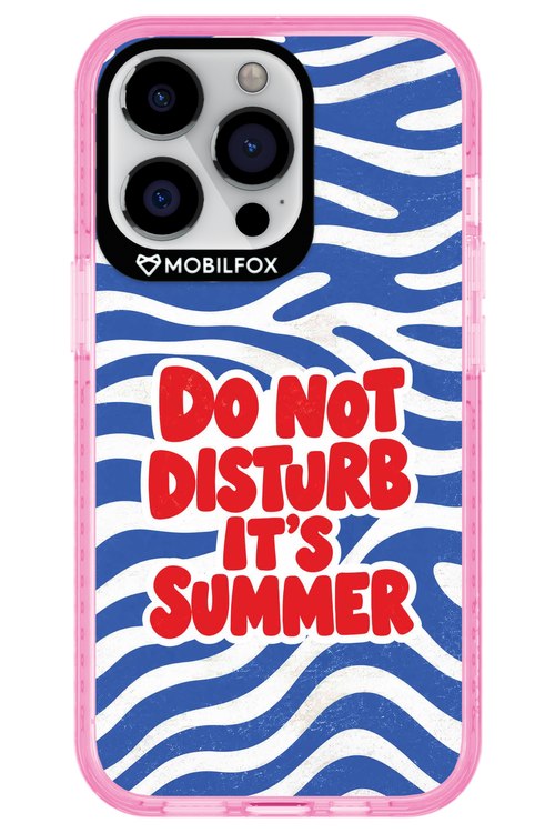 DO NOT DISTURB ITS SUMMER 2.0 - Apple iPhone 13 Pro