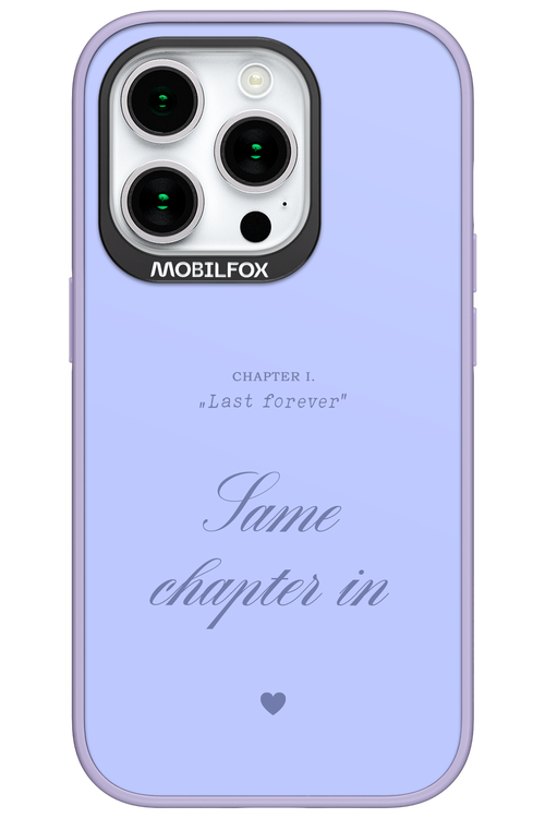 Chapter Last Forever 2.0 - Apple iPhone 15 Pro