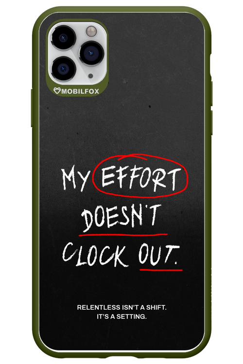 My Effort 2.0 - Apple iPhone 11 Pro Max