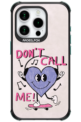 Don't Call Me! - Apple iPhone 15 Pro