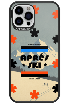 Ski Ya Later - Apple iPhone 12 Pro Max