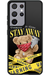 Stay Away - Samsung Galaxy S21 Ultra
