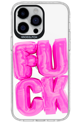 F*ck Transparent - Apple iPhone 14 Pro Max