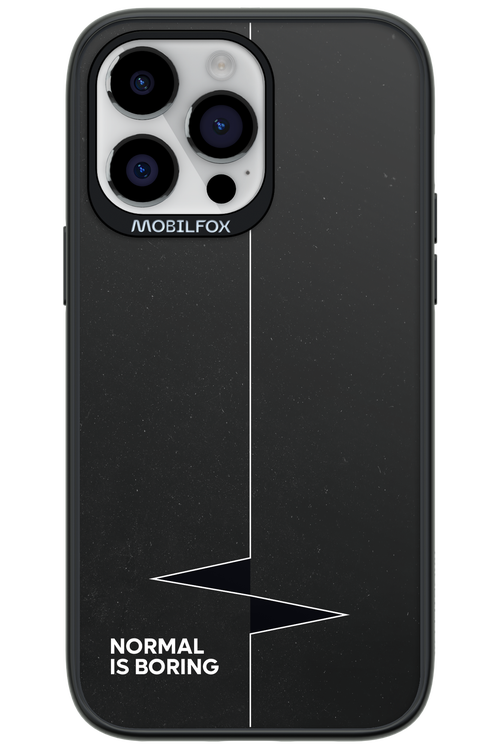 Normal Is Boring - Apple iPhone 14 Pro Max