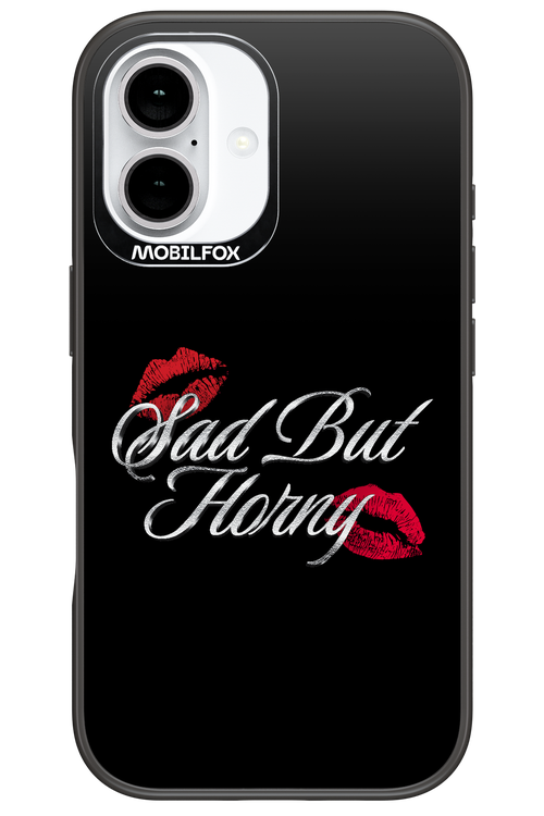 Sad But Horny 2.0 - Apple iPhone 16