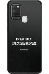 Sarcasm 2.0 - Samsung Galaxy A21 S