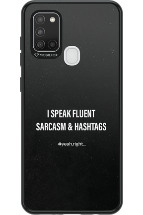Sarcasm 2.0 - Samsung Galaxy A21 S