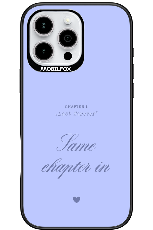 Chapter Last Forever 2.0 - Apple iPhone 16 Pro Max