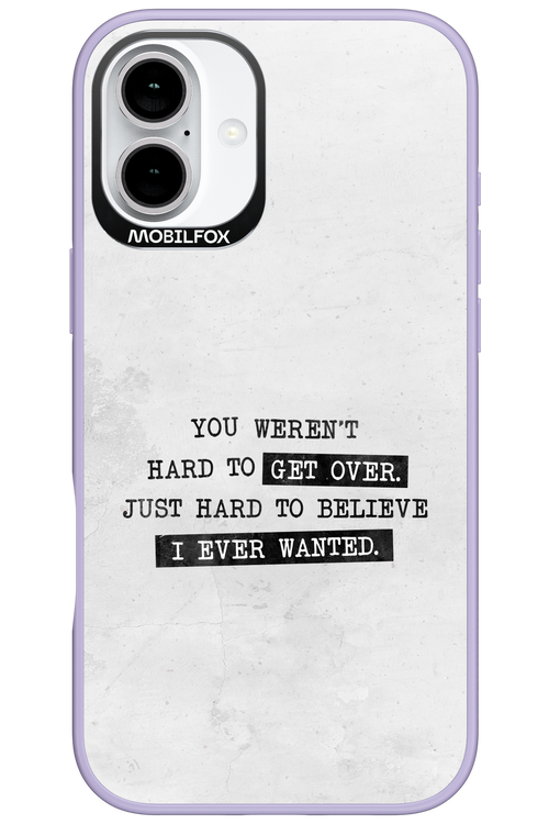 Hard to Believe - Apple iPhone 16 Plus