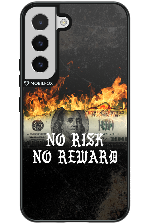 No R1SK No REWARD 2.0 - Samsung Galaxy S22