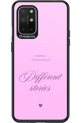 Chapter Friendship 2.0 - OnePlus 8T