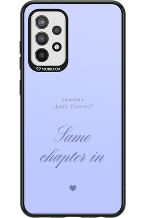 Chapter Last Forever 2.0 - Samsung Galaxy A72