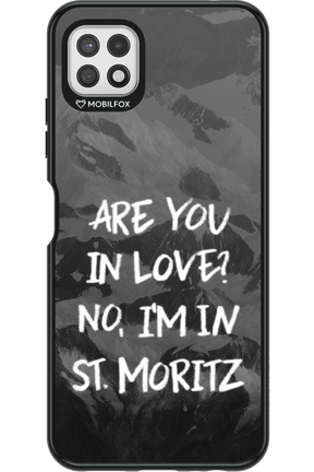 I'm in St. Moritz - Samsung Galaxy A22 5G