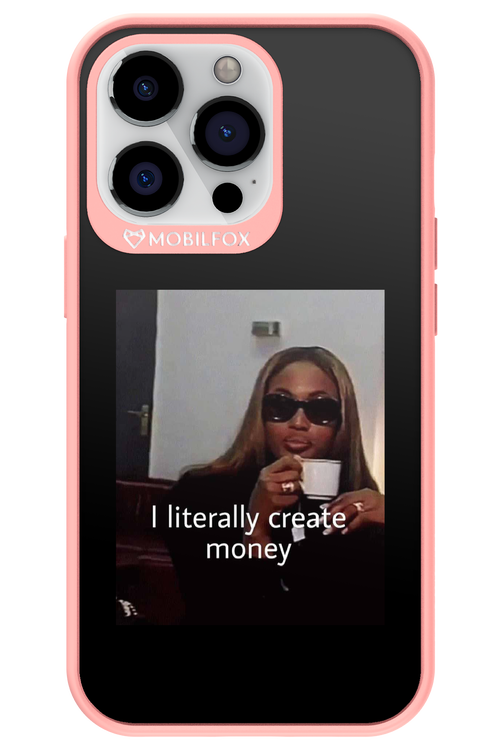 I literally create money - Apple iPhone 13 Pro