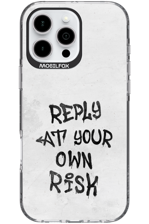 At Your Own Risk 2.0 - Apple iPhone 16 Pro Max